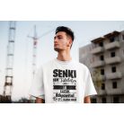 Senki sem tökéletes, de az ló gazdik átkozottul közel állnak hozzá férfi póló