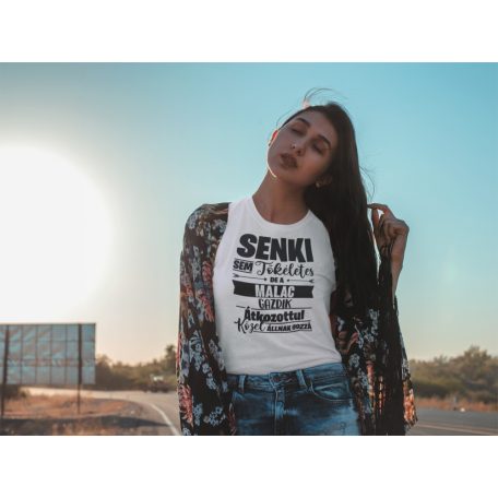 Senki sem tökéletes, de az malac gazdik átkozottul közel állnak hozzá női póló