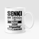 Senki sem tökéletes, de az patkány gazdik átkozottul közel állnak hozzá bögre