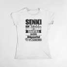 Senki sem tökéletes, de az tarantula gazdik átkozottul közel állnak hozzá női póló