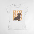 Tacsi Tacsi Tacsi női póló
