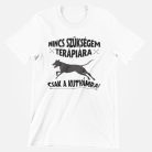 Nincs szükségem terápiára csak a kutyámra férfi póló