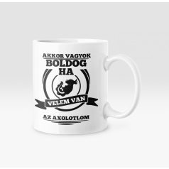 Akkor vagyok boldog, ha velem van az axolotlom bögre