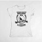 Akkor vagyok boldog, ha velem van a cicám női póló