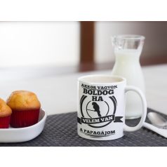 Akkor vagyok boldog, ha velem van a papagájom bögre